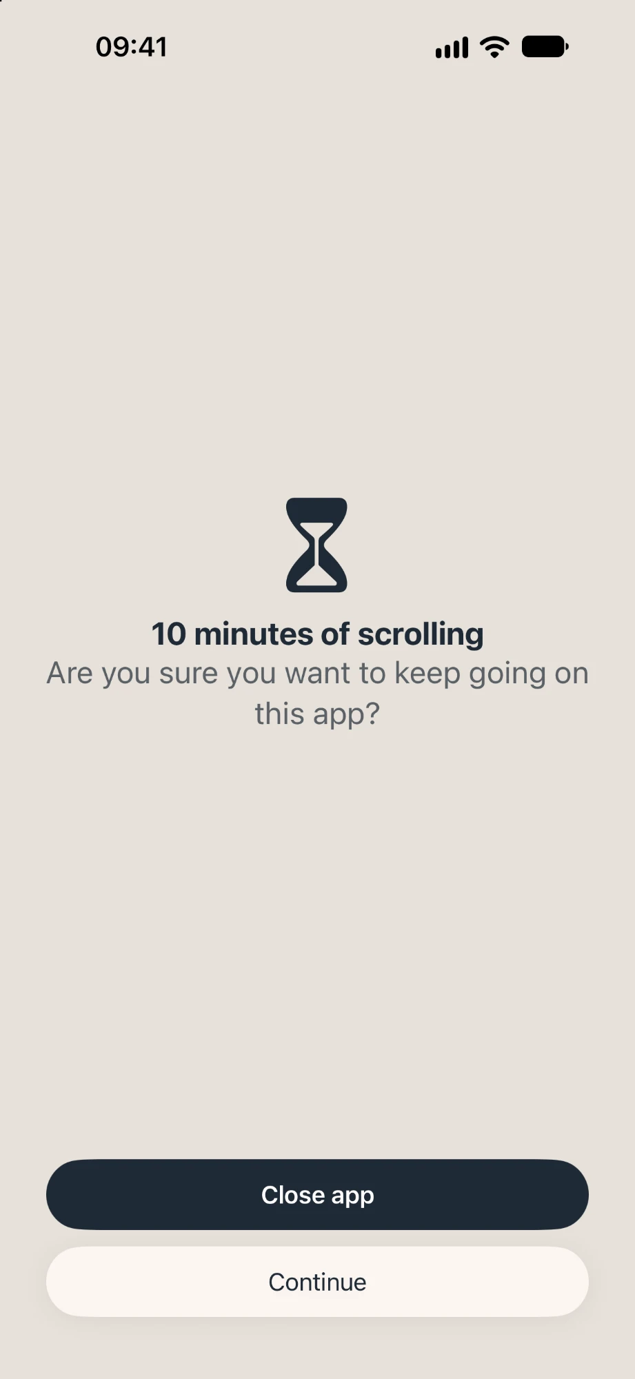 Check-in screen: '10 minutes of scrolling. Are you sure you want to keep going on this app?'